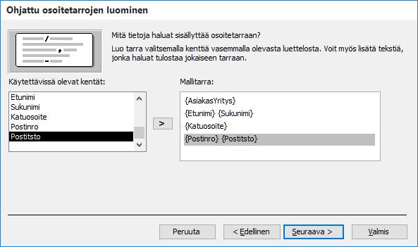 label) -kenttään. Kun olet siirtänyt ensimmäisen kentän tarraan, napsauta mallitarrassa seuraavaa riviä.