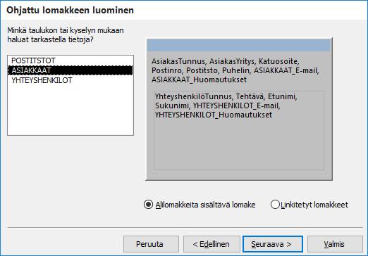 Molempia yhteyden vastinavainkenttiä ei kannata ottaa mukaan, yhteydet toimivat ilmankin. Napsauta Seuraava (Next) -painiketta.