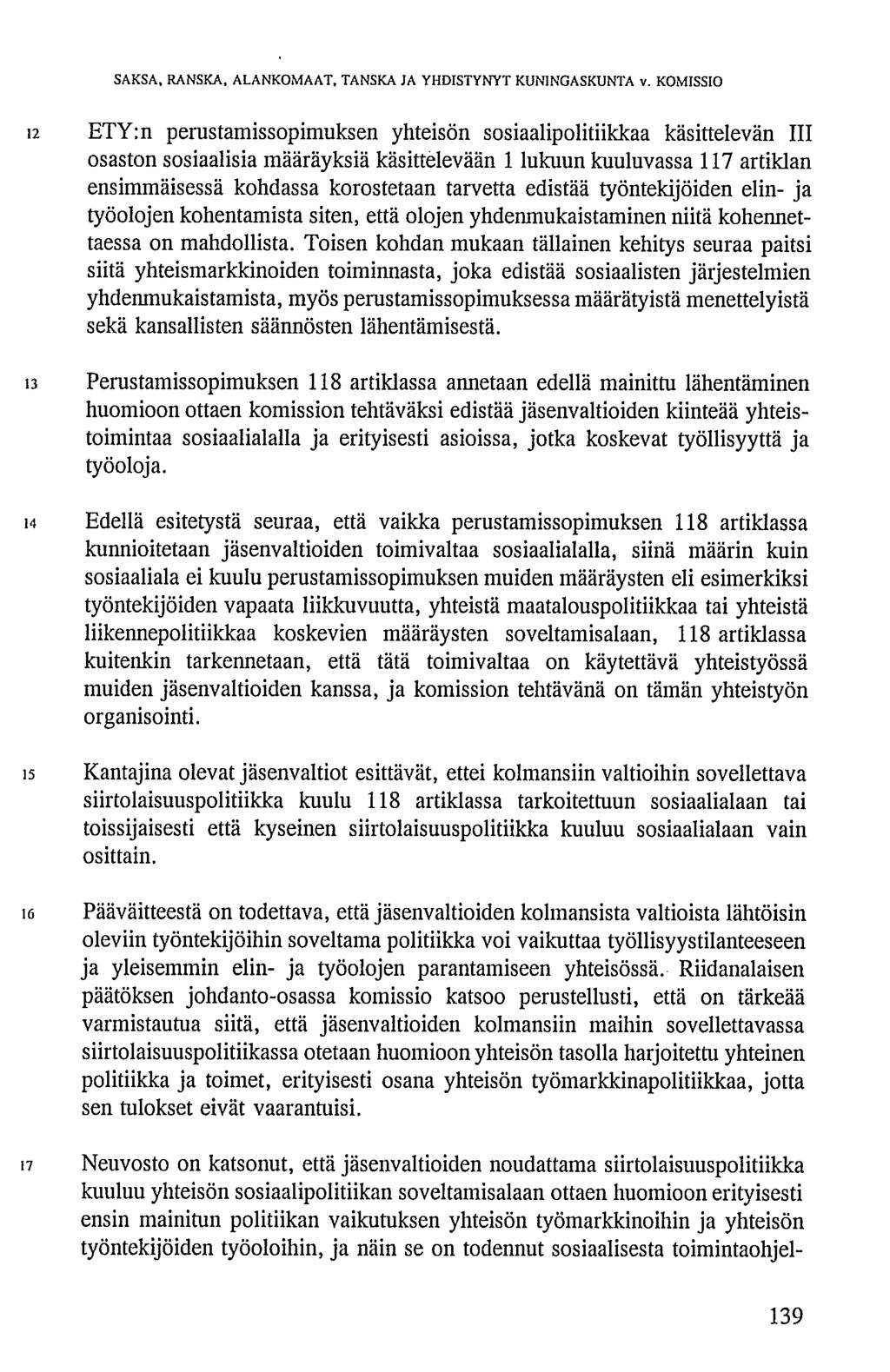 SAKSA, RANSKA, ALANKOMAAT, TANSKA JA YHDISTYNYT KUNINGASKUNTA v.