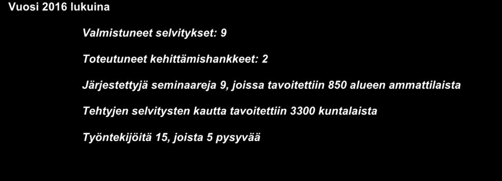 Lasten, nuorten ja perheiden palvelut) sisältyvien Länsi- ja Keski-Uudenmaan kuntien hankekokonaisuuksien suunnitteluun ja toimeenpanoon osallistuminen sosiaalihuollon asiakasasiakirjalain