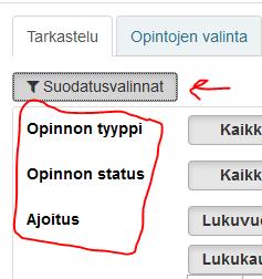 7 Oikealla näkyvät hyväksyttyjen opintopisteiden määrä (62), johon EI sisälly hyväksytyt osasuorituspisteet. Tarkastele näkymää myös Suodatinvalinnatpainikkeen kautta.