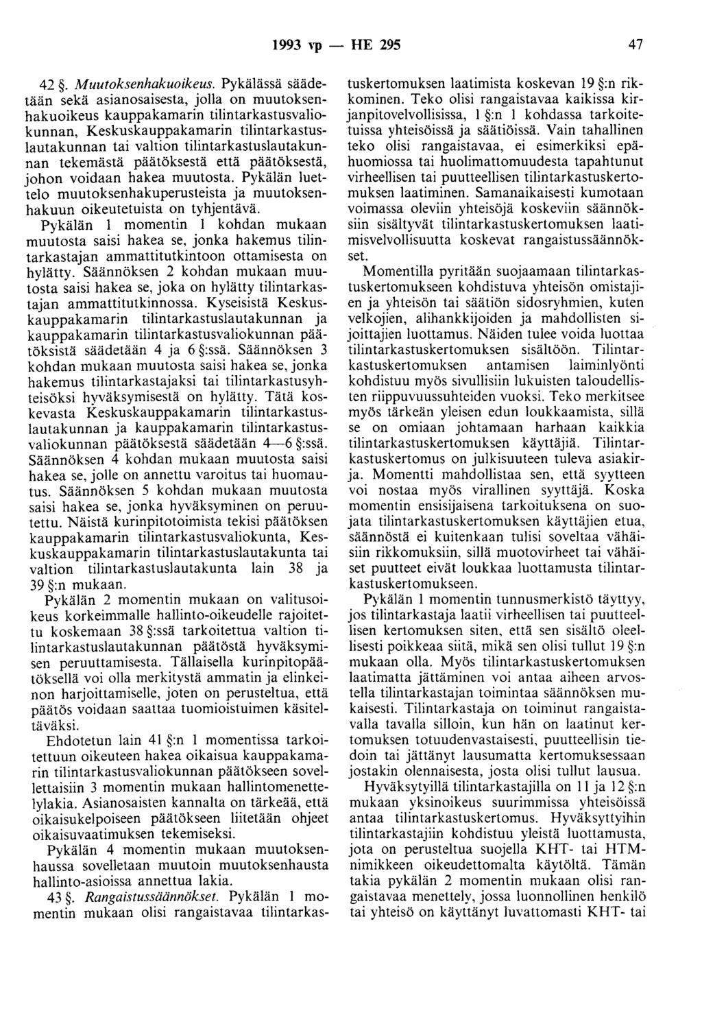 1993 ''P - HE 295 47 42. Muutoksenhakuoikeus.