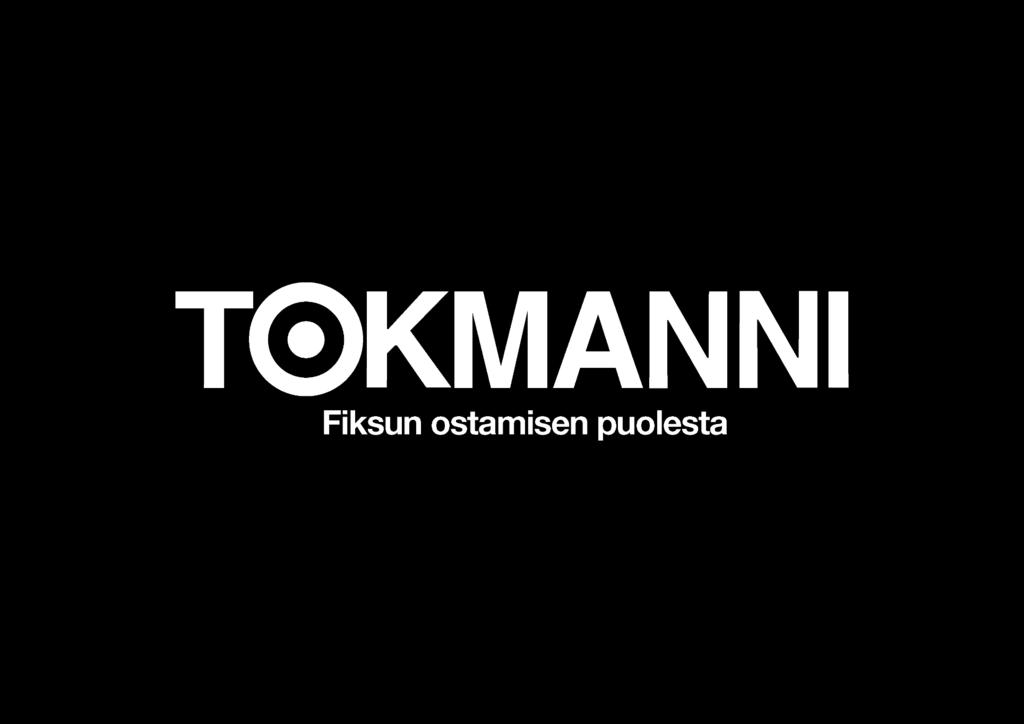 ir@tokmanni.fi KIITOS! 19 25.04.