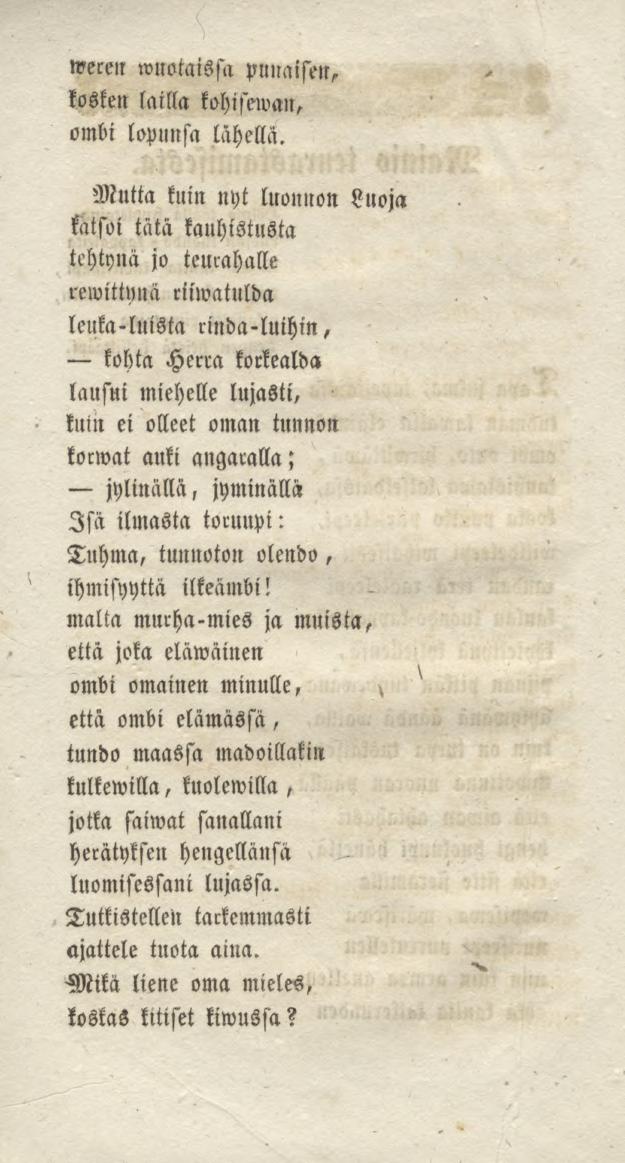 weren wlwtaissa pllllaisen^ kosken lailla kohiseman, ombi lopunsa lähellä.