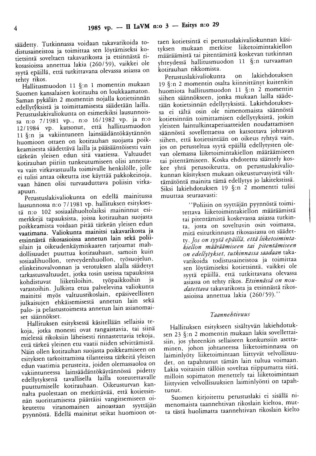 4 1985 vp. - II LaVM n:o 3 - Esitys n:o 29 säädetty.