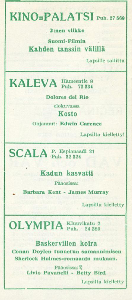 James Betty KINOPALATSI 2:nen viikko SuomiFilmin Kahden tanssin välillä Puh. 27 580 Lapsille sallittu KI\r.i.1~,Y AI FVrl A Hämeentie 8 puh.