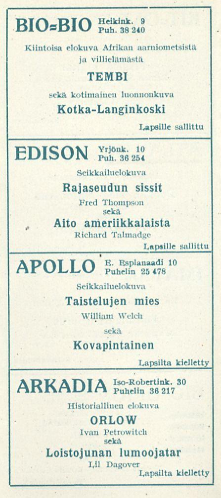 Rin-RlTi DIV7-DIV/ Heikink. 9 Puh. 38 240 Kiintoisa elokuva Afrikan aarniometsistä ia villieläniäßtä, TEMBI sekä kotimainen luonnonkuva Kotka-Langinkoski EDISON, Aito Yrjönk. 10 Puh.