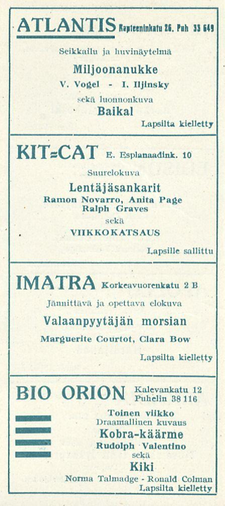 I. Ronald ATLANTIS Kapteeninhan».Fin li Mi Seikkailu ja huvinäytelmä Miljoonanukke V. Vogel - Iljlnsky sekä luonnonkuva Baikal KITsCAT E. Esplanaadink.