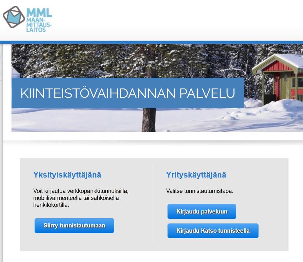 9 3 Kiinteistövaihdannan palvelu Kiinteistövaihdannan palvelussa voi myydä tai ostaa omakotitalon, kesämökin, pellon tai metsäpalstan.