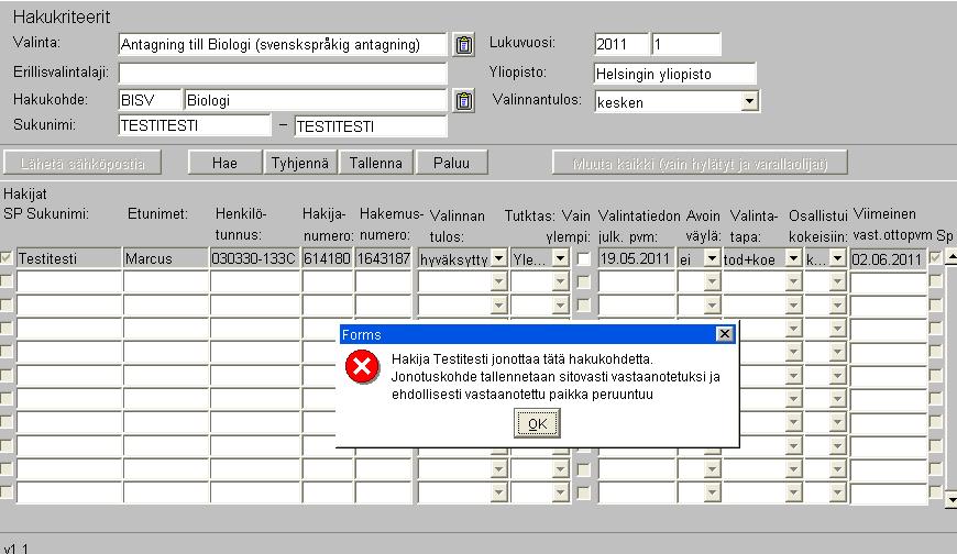 henkilötunnuksen omaavia hakijoita.