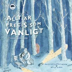 Från och med 6 år. Allt är precis som vanligt handlar om hur ett barn reagerar då det inte blir sett, hur det besluter sig att försvinna och vill straffa och pröva sina föräldrar.