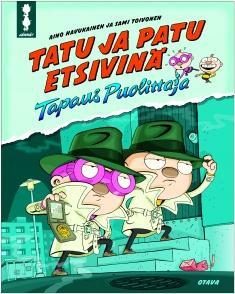 Havukainen, Aino, ekirjoittaja, etaiteilija. Tatu ja Patu etsivinä : tapaus Puolittaja Joku puolittaa esineitä.