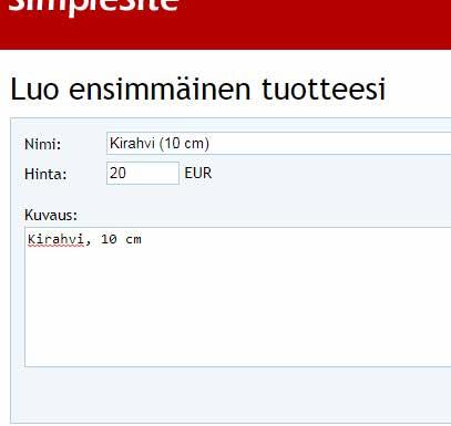 tuotetta kerralla. Avaa selain ja kirjaudu kotisivuillesi.