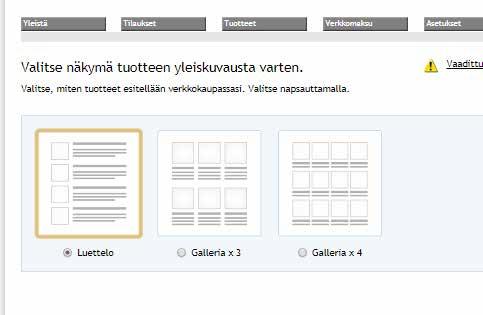 Muokkaa kauppasi ulkoasua SimpleSite tarjoaa verkkokaupalle kolme muotoiluvaihtoehtoa.