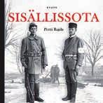 100 totuutta Suomesta ISBN 978-952-304-088-5 Avain / BTJ Finland 2016 Hinta 36 euroa Sisällissota, jatkosota