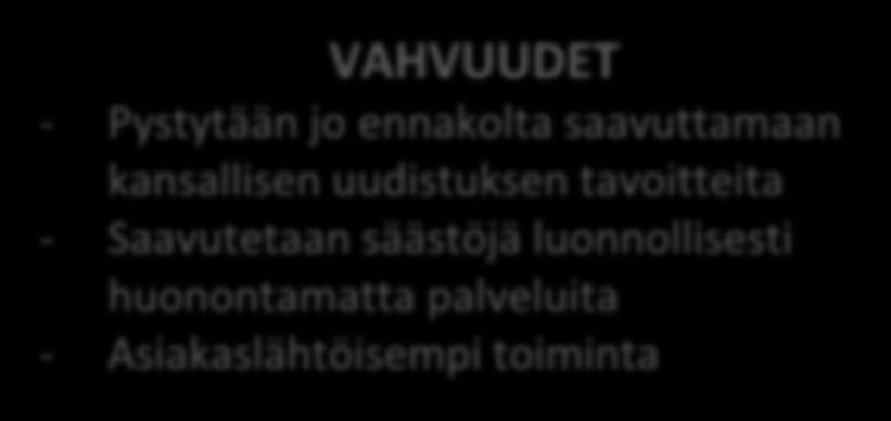 kansallisen uudistuksen tavoitteita - Saavutetaan säästöjä