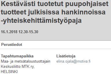 Yhteiskehittämistyöpaja 16.1.2018 KENELLE Tilaisuus hankkijoille sekä yrityksille, jotka tarjoavat tuotteita tai palveluita julkiselle sektorille.