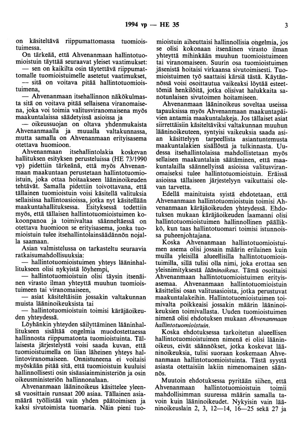 1994 vp - HE 35 3 on käsiteltävä riippumattomassa tuomioistuimessa.