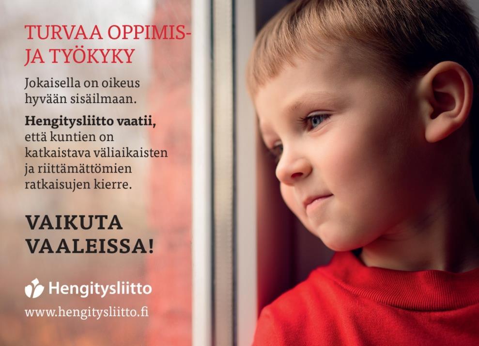 Kuntavaaleissa 2 suurta teemaa Sisäilman merkitys oppimis- ja työkyvylle Hengityssairaiden liikuntapalvelut Jokaisella