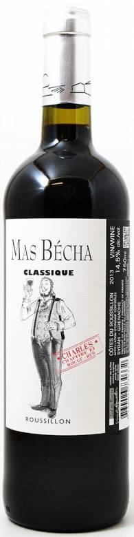 Mas Becha Classique Rouge Syrah, Grenache, Mourvedre Rousillon, France 15% Aromissa punaisia marjoja, mustikkaa ja