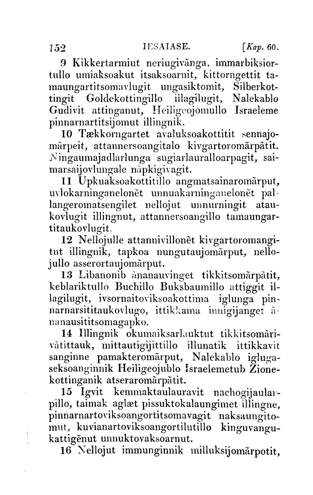 152 IESAIASE. [Kap.60.