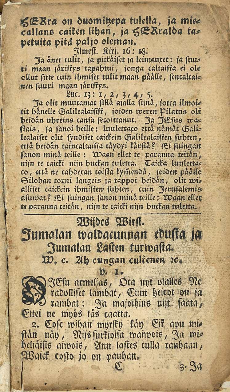 ?6VRra on duomitzepa tulella, ja mies callans caiken lihan, ja HiLßralda tapetulta pitä paljo sleman. Ilmest. Kiri. 16: H.