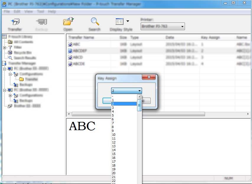 P-touch Transfer Managerin käyttäminen e Jos haluat muuttaa kohteelle määritettyä avainnumeroa, napsauta kohdetta hiiren kakkospainikkeella, valitse [Avainmääritys] ja valitse sitten haluamasi