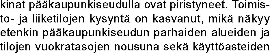 Helsingin Leijona Oy 100 % Helsingin kaupungin omistusosuus Hallituksen puheenjohtaja Moisio, Elina Hallituksen varapuheenjohtaja Muu tavoite 2018 Antell, Christer Luomanen, Raine verrattuna.