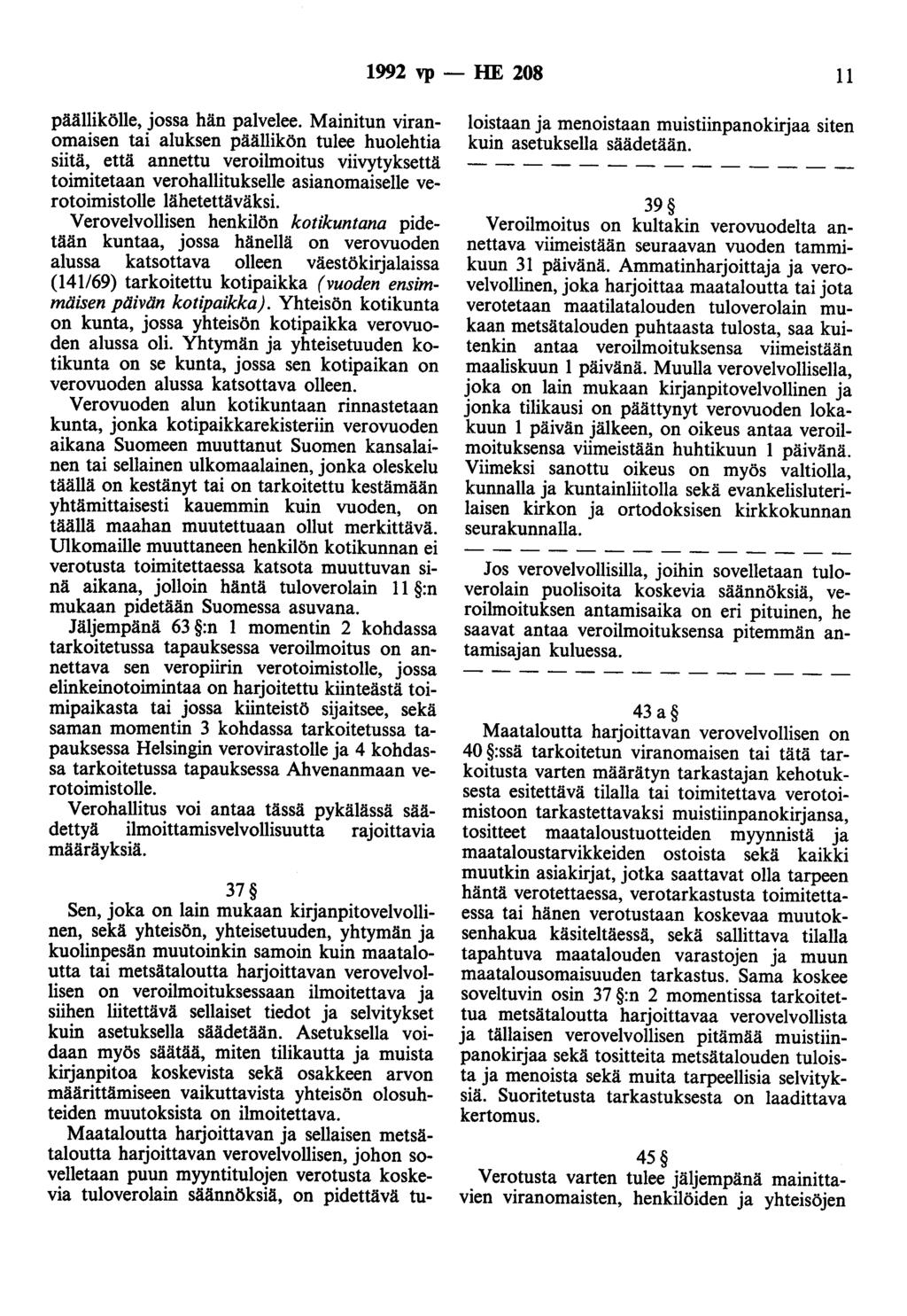 1992 vp - HE 208 11 päällikölle, jossa hän palvelee.
