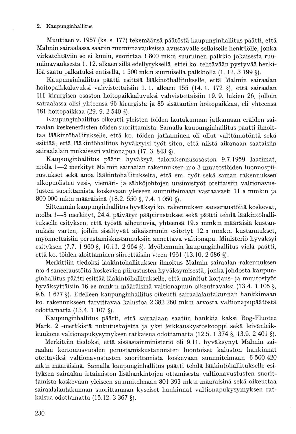 2. Kaupunginhallitus- Muuttaen v. 1957 (ks. s.