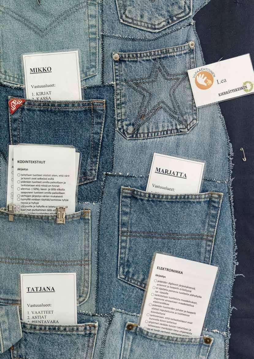 sosiaalisesti kestävään ympäristötyöhön tai työelämävalmiuksien kehittämiseen.