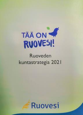2. TALOUSARVION JA -SUUNNITELMAN TOIMINTA-AJATUS Kuntastrategia Kuntalain 37 :n mukaan kunnassa on oltava kuntastrategia, jossa valtuusto päättää kunnan toiminnan ja talouden pitkän aikavälin