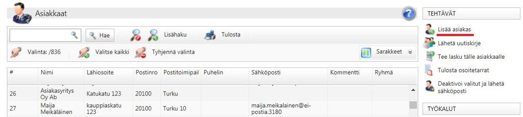 YRITYSASIAKKAAT UUDEN YRITYSASIAKKAAN LISÄÄMINEN Etusivu > Asiakkaat > Tehtävät > Lisää asiakas > Yritysasiakas Uuden yritysasiakkaan saa lisättyä Asiakkaat -sivulta klikkaamalla Tehtävät -valikosta