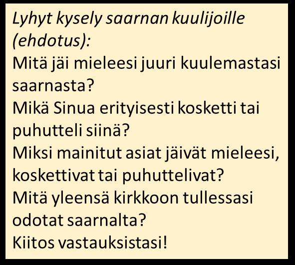 Reflektio esim. näiden kysymysten avulla Oppimispäiväkirja hyvä apu! Mikä saarnan valmistamisessa ja pitämisessä oli antoisaa? Mikä siinä oli työlästä tai vaikeaa?