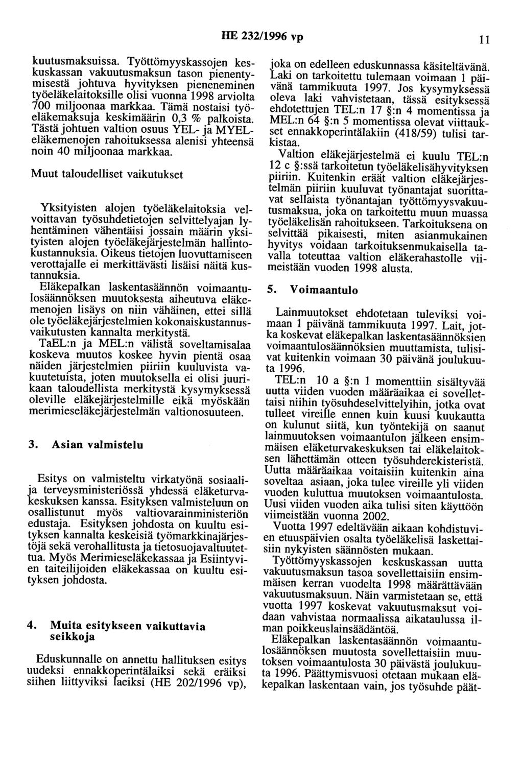 HE 232/1996 vp 11 kuutusmaksuissa.