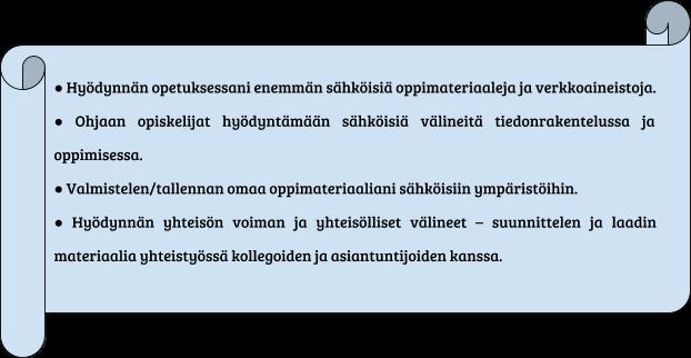 7 Haaste opettajalle 6 Pedagogiset mallit ja käytänteet Varhaiskasvatus ja perusopetus Varhaiskasvatuksessa tietotekniikkaa käytetään lasten kehitysvaiheeseen sopivalla tavalla leikinomaisesti,