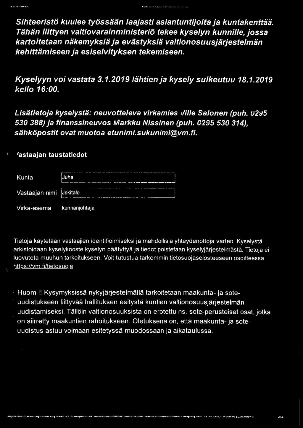 .. _,.. ~-1,.,......,,_,,,,......,_ Sihteeristö kuulee työssään laajasti asiantuntijoita ja kuntakenttää.