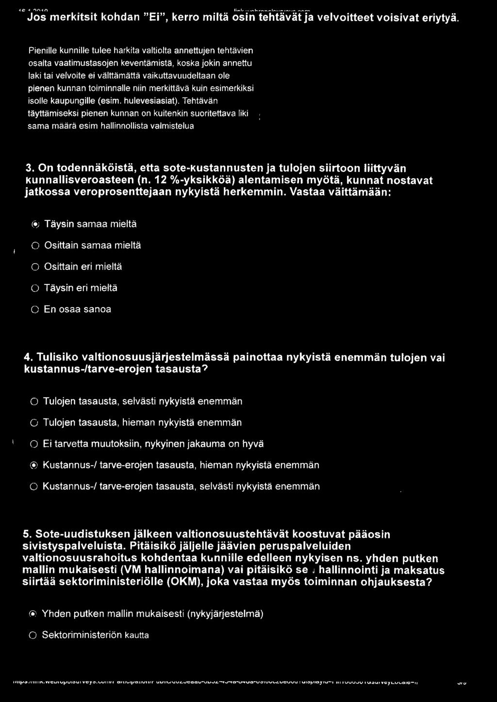 c: "')f"i n 1:-1,..._..,,..,,...,...,._ Jos merkitsit kohdan "Ei", kerro miltä osin tehtävät ja velvoitteet voisivat eriytyä.