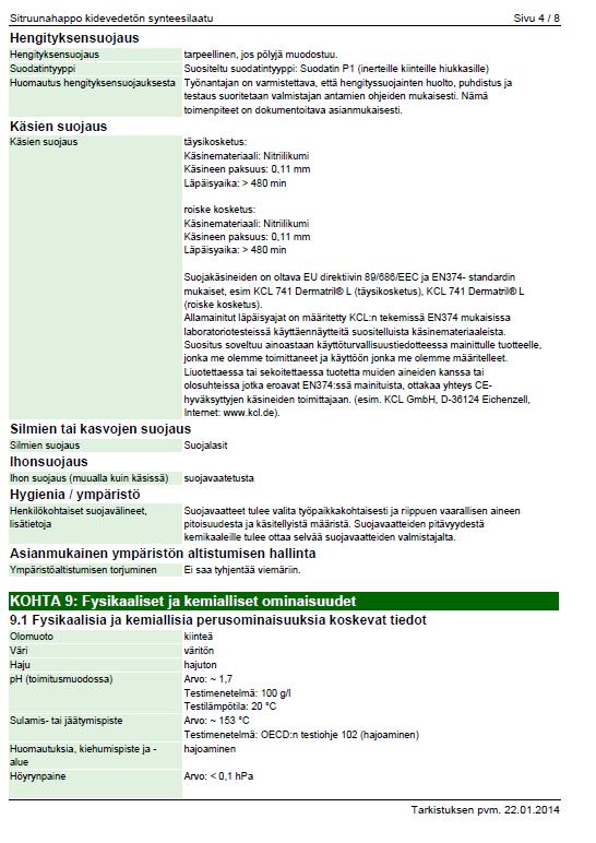 19 Kuva 6, ote kemikaalituotteen (sitruunahappo kidevedetön, synteesilaatu) käyttöturvallisuustiedotteesta, joka sisältää osat ympäristöaltistumisen torjumisesta ja työturvallisuudesta.