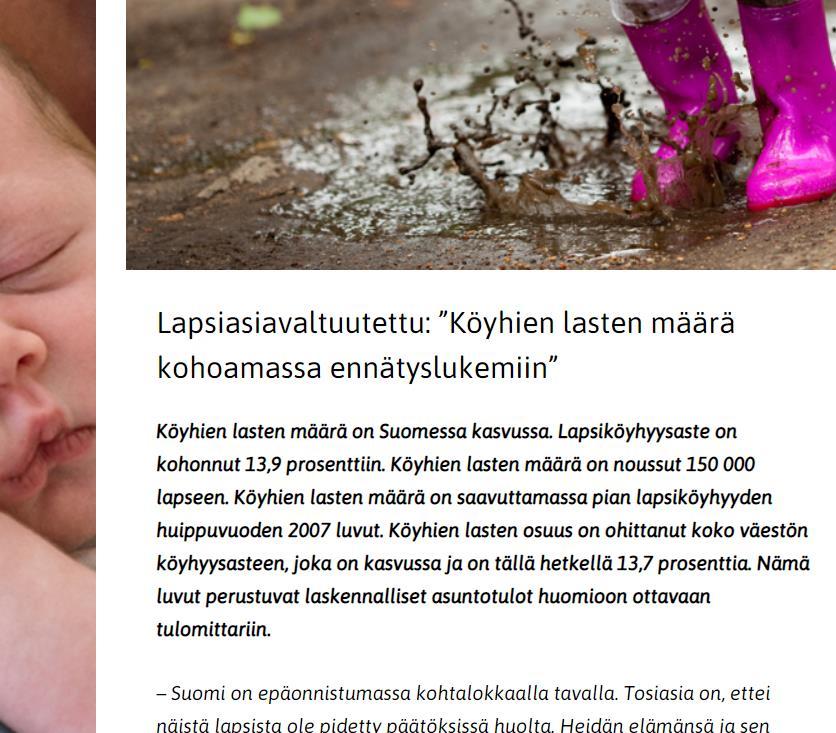 Jokainen ymmärtää, että köyhän lapsen elämä on