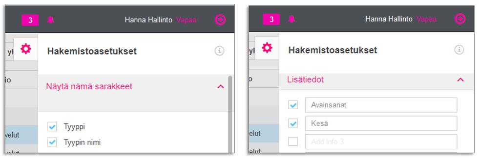 Sarakkeiden valinta ja asiakaskohtaisten sarakkeiden lisääminen Yritystason pääkäyttäjä voi luoda ja nimetä uusia lisätietosarakkeita.