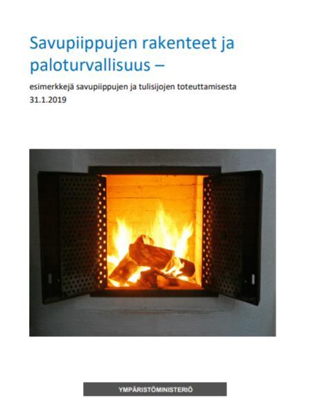 Ympäristöministeriö on julkaissut asetuksen Savupiippujen rakenteista ja paloturvallisuudesta
