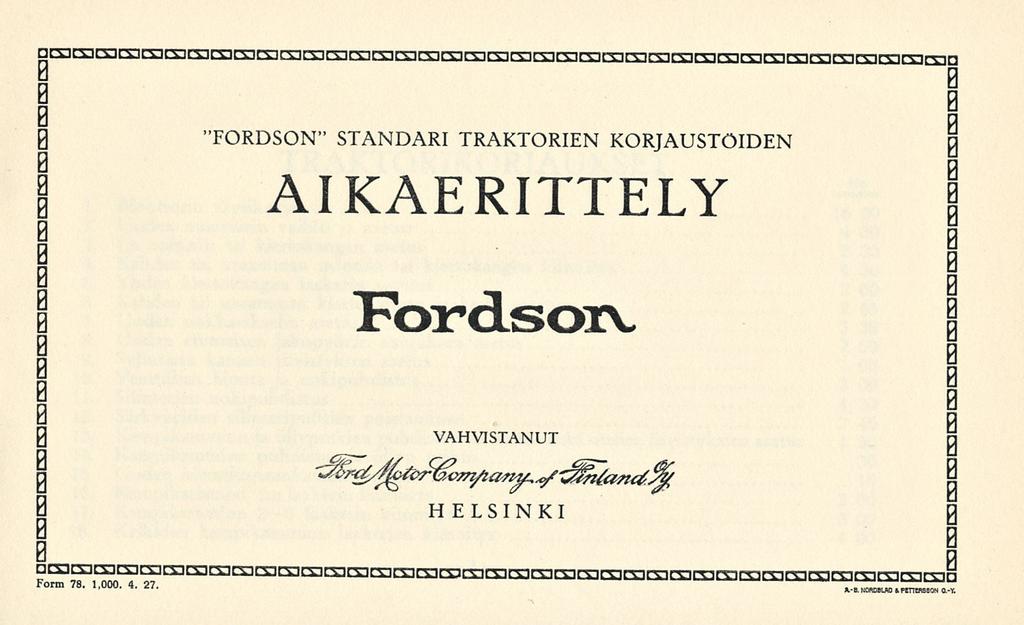 "FORDSON" STANDARI TRAKTORIEN KORJAUSTÖIDEN AIKAERITTELY Fordsoiv