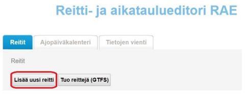 Ohje 6 (35) 2 Uuden reitin lisääminen 2.1 Reitin perustiedot Reitin perustietojen lisääminen aloitetaan painamalla etusivulla Lisää uusi reitti-painiketta. (Ks. kuva alta).