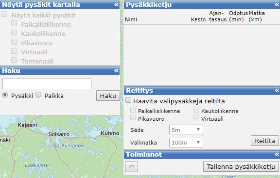 Näytä pysäkit kartalla (Painike aktivoituu, kun kartalla zoomataan riittävän lähelle) 2. Haku 3. Pysäkkiketju 4. Reititys 5.