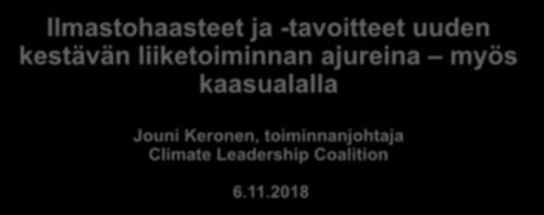 kaasualalla Jouni Keronen,