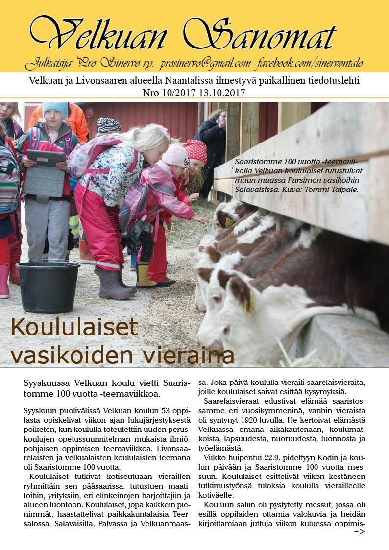 Yhdistys tiedottaa koko kylälle Pro Sinervo ry perusti Velkuan Sanomat loppuvuodesta 2014.