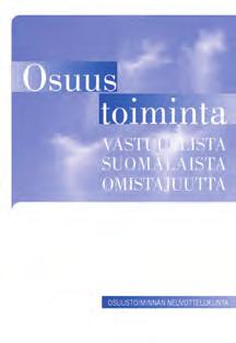 Osuustoiminta, vastuullista suomalaista omistajuutta.