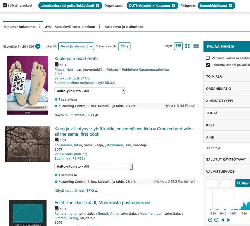 Kirjastojärjestelmien toiminnot Aineistotiedot Mahdollisuus rajata saatavilla olevan aineiston mukaan!