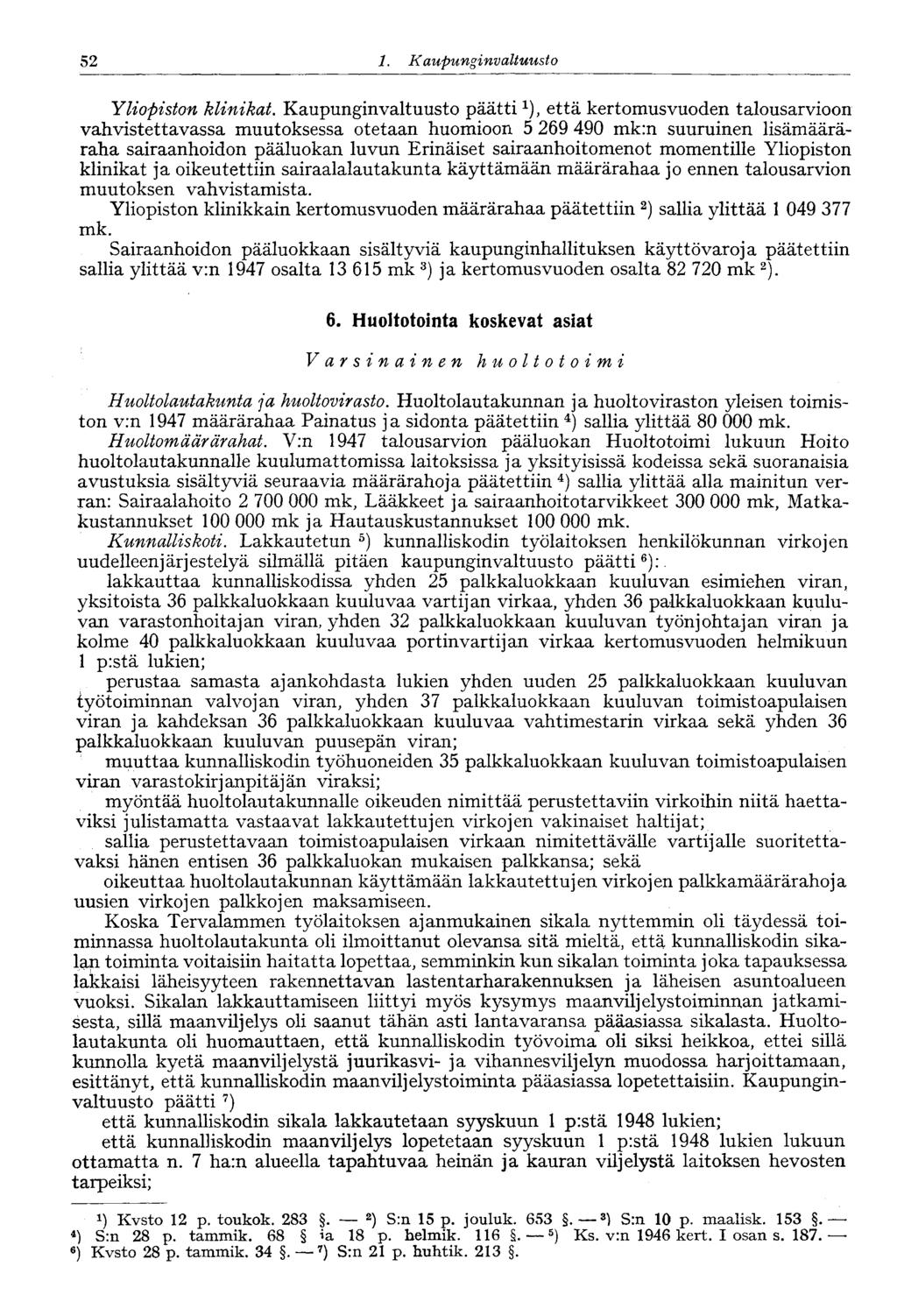 52 1 Kaupunginvaltuusto Yliopiston klinikat.
